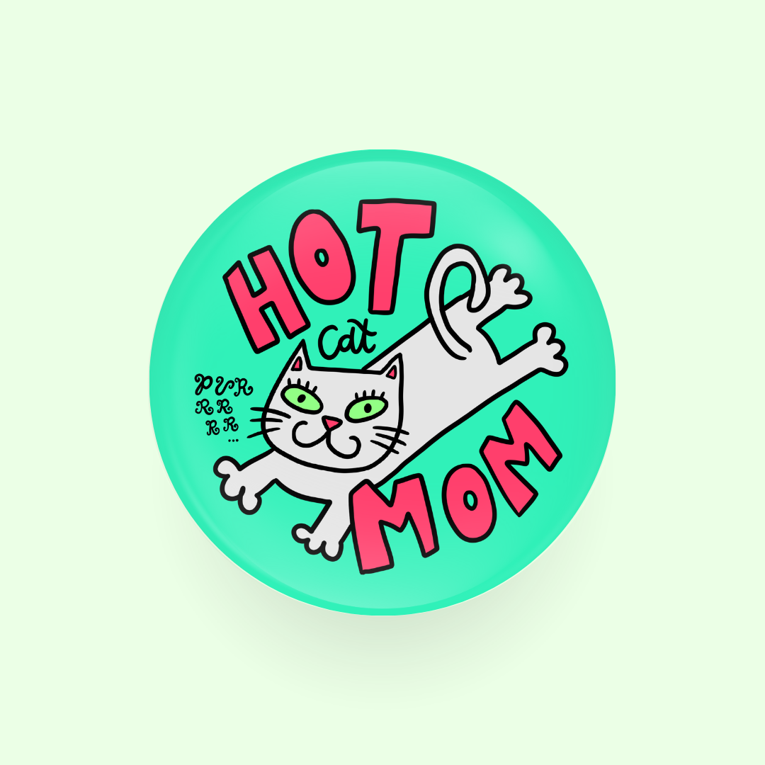 HOT white... CAT MOM 。𑄝 ꠹⋆˚ 58mm button badge