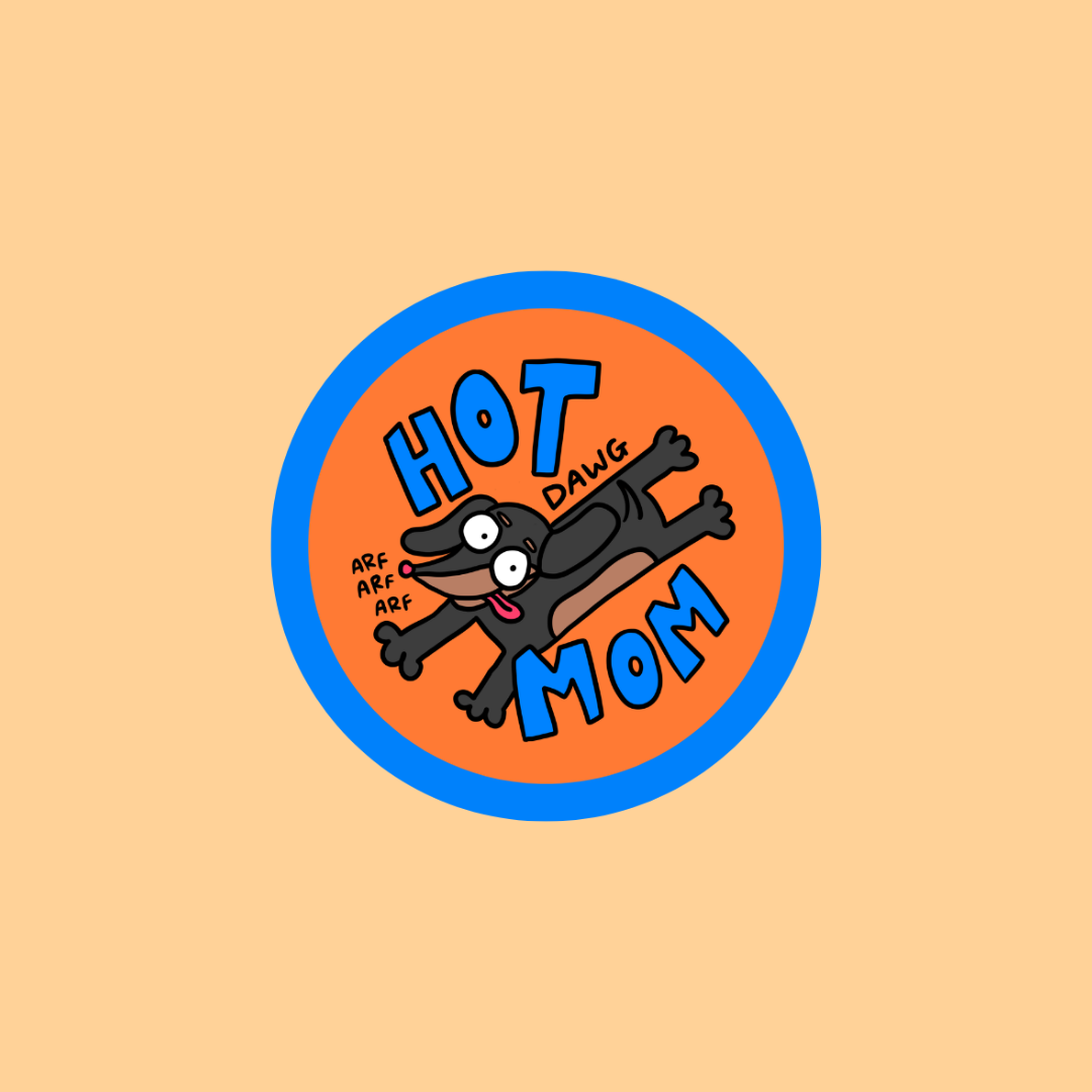 hot SAUSAGE dog mom ฅ՞•ﻌ•՞ฅ Vinyl sticker