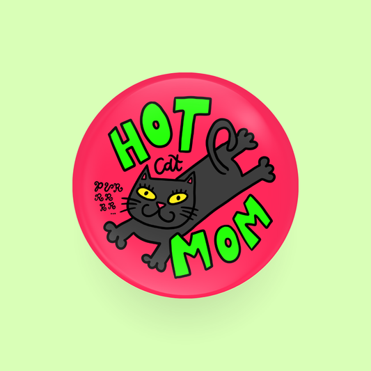 HOT black. CAT MOM ｡𑄝 ꠹⋆˚ 58mm button badge